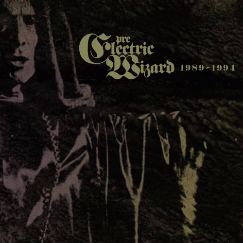 Eternal (UK-2) : Pre-Electric Wizard 1989-1994